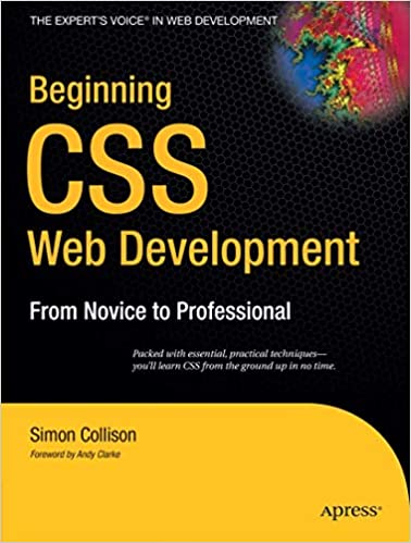 Beginning CSS Web Development by Simon Collison - Top 20 books to learn CSS in 2022 - willvick