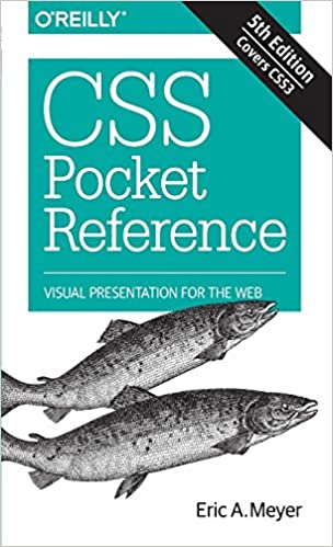 CSS Pocket Reference by Eric A Meyer - Top 20 books to learn CSS in 2022 - willvick