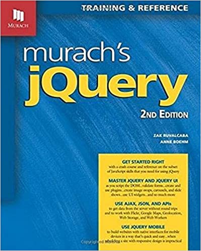Murachs jQuery by Zak Ruvalcaba and Anne Boehm - Top 20 Books To Learn jQuery in 2022- willvick - W6013